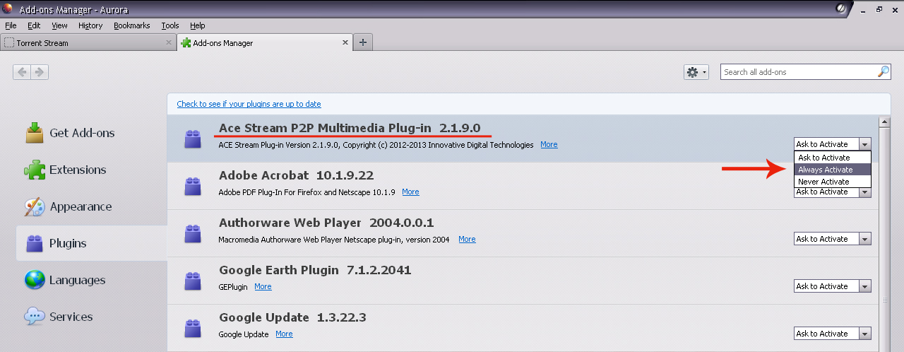 Find Ace Stream P2P Multimedia Plug-in and choose "Always Activate" in the drop-down list on the right